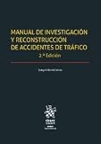 Manual de investigación y reconstrucción de accidentes de tráfico 2ª Edición 2022 (Esfera)