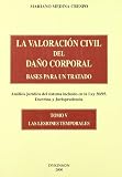 Bases para un tratado (La valoración civil del daño corporal)