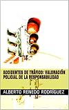 Accidentes de tráfico: valoración policial de la responsabilidad